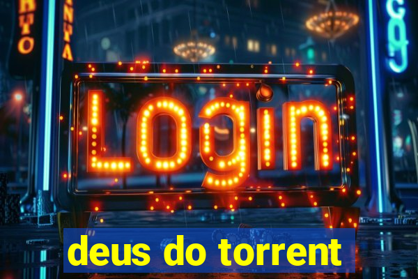 deus do torrent